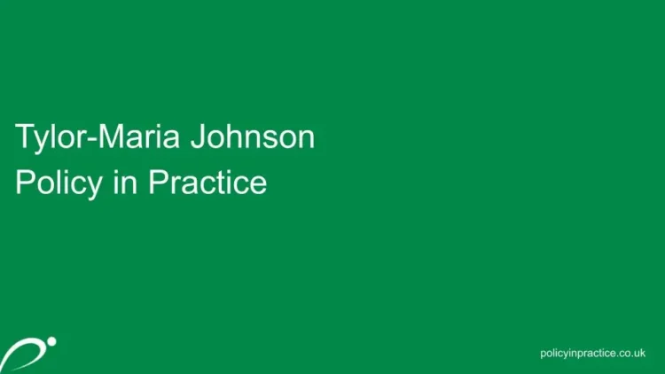 Tylor Maria Johnson Policy In Practice Slide