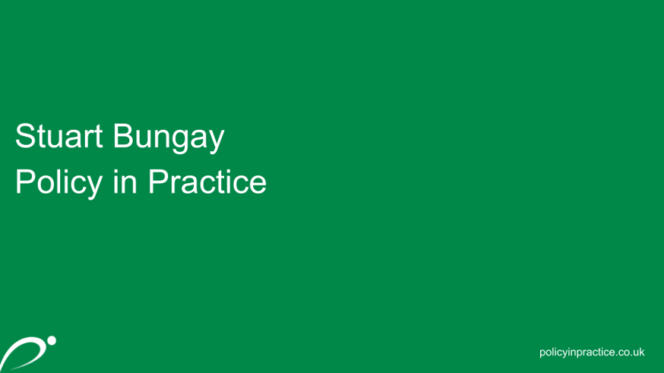 Stuart Bungay Policy In Practice Slide